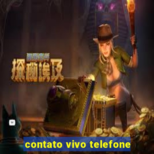 contato vivo telefone